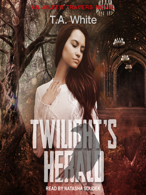 Title details for Twilight's Herald by T. A. White - Available